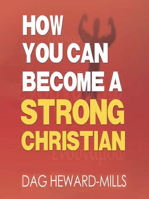 cover image of How you Can Become a Strong Christian